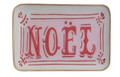 Decorative tray with 'NOEL' in red text on a white background with a gold edge