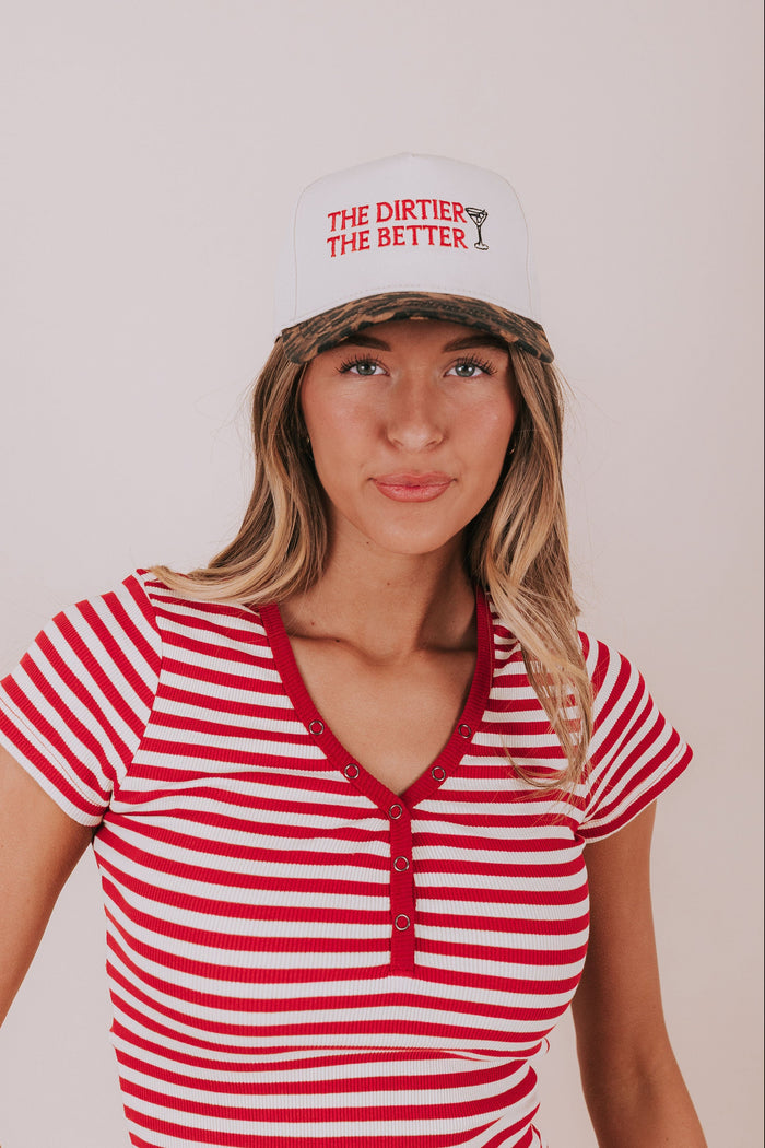 The Dirtier The Better Hat